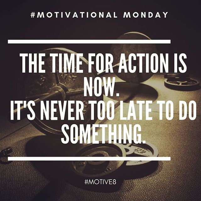 #nevertoobusy #nevertoolate #nevertooold #dontbeafraid #dosomething #action #timeforaction #timeforactionisnow #justdoit #nolimits #noexcuses #motive8north #motivationalmonday #personaltrainers #leedsgym